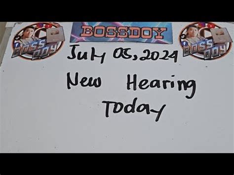 SWERTRES HEARING TODAY JULY 5,2024 BOSSDOY.